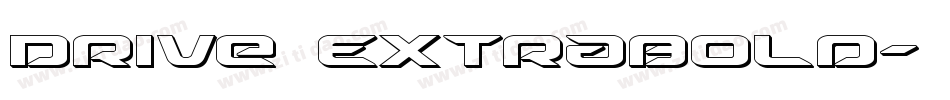 Drive Extrabold字体转换